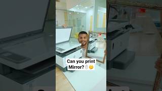 Can you print Mirror🪞🤔