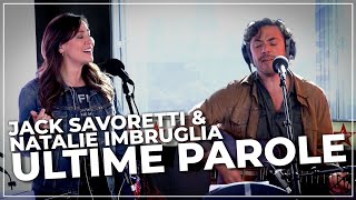 Jack Savoretti and Natalie Imbruglia - Ultime Parole (Live on the Chris Evans Br