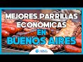 Mejores Parrillas ECONÓMICAS en BUENOS AIRES - Asados a buen Precio