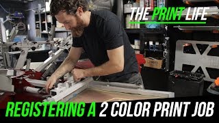 Registering a 2 color screen print part 2