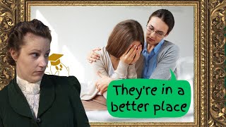 What NOT to Say to a Grieving Person