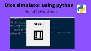 Dice simulator using python || Method 2 || Python Project || Python Games || Python || Games