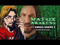 WHAT IS REAL?! Matrix Awakens - Unreal 5 Tech Demo