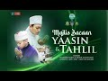 MADRASAH AT-TANWIRIAH - MAJLIS BACAAN YAASIN, TAHLIL  & DOA HAJAT