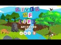 River of life || Sungai kehidupan || Animasi river of life || P5