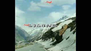 Reh Jayengi ye Nishaniyan। Mountain view with Ice । Love Song। WhatsApp Status Video। #newstatus