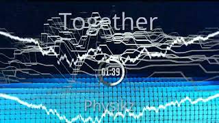 Physikz  - Together (Official Audio)