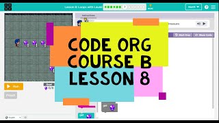 Code.org Course B Lesson 8 Loops with Laurel - Code Org Lesson 8 Answers