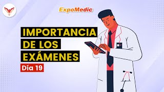 Día 19: Exámenes de medicina - ExpoMedic 2021 | #Villamedic