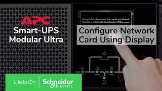 APC Smart-UPS Modular Ultra 5-20kW - How to manually configure network management card using display