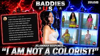 BADDIES USA TEA | Jela CLAPS BACK at MY VIDEO!? Now Wait A Minute Girl...