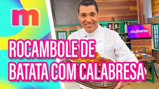 Rocambole de BATATA com CALABRESA - Mulheres (15/01/2024)