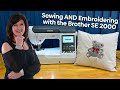 Brother SE 2000 Embroidery and Sewing Machine Demo - Making a Pillow