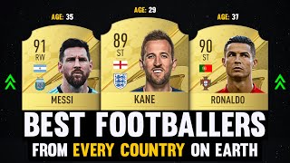 BEST FOOTBALLERS FROM EVERY COUNTRY ON EARTH! 😱🔥 | FT. Kane, Ronaldo, Messi...