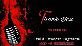 Bhula Diya Karaoke Darshan Raval High Quality