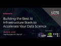 Building the Right AI Infrastructure Stack with NVIDIA, Kubernetes and Run:AI