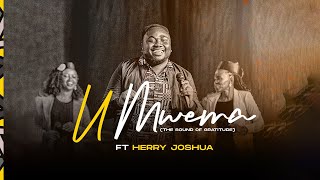 U MWEMA: The Sound of Gratitude | The HM Ft. Herry Joshua