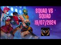 Squad Vs Squad | RoF | 19/07/2024 | Bullet Echo