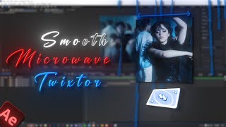 Smooth Microwave Twixtor | After Effects Tutorial | 2025.