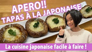 Apéritif rapide à préparer - Des tapas façon japonaise au Shitaké