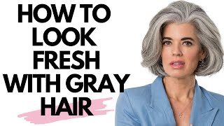 HOW TO LOOK FRESH WITH GRAY HAIR | Nikol Johnson