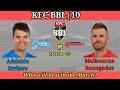 #BBL10 - Match-33 - Strikers vs Renegades - Adelaide Oval - Match Prediction