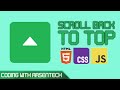 Build a Scroll Back To Top Button using HTML, CSS & JavaScript!