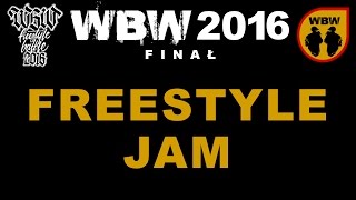 Jam z WBW 2016 Finał 🎤 Bober, Muflon, Dolar, Edzio, Pueblos, Yowee, Ryba, Spartiak (freestyle rap)