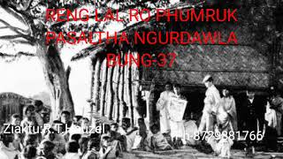 RENG LAL RO PHUMRUK PASALTHA NGURDAWLA BUNG-37