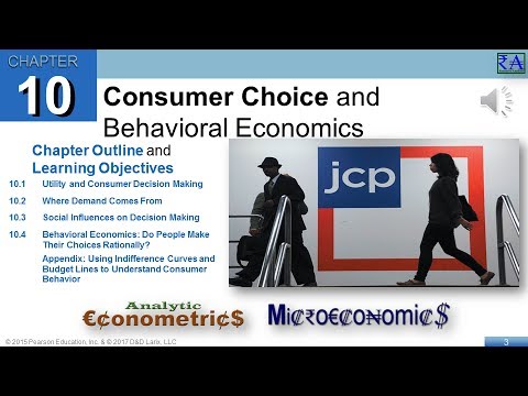 Microeconomics - Chapter 10: Consumer Choice And Behavioral Economics ...