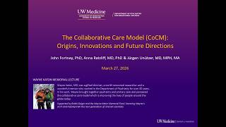 The Collaborative Care Model (CoCM): Origins, Innovations and Future Directions