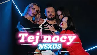 Nexus - Tej nocy (pijemy za dziewczyny ) (Oficjalny Teledysk) Klubowe Disco 2025