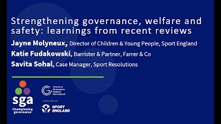 SGA Conference 2022 - Strengthening governance, welfare and safety: learnings from recent reviews