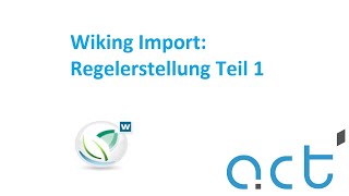 Wiking Import: Regelerstellung Teil 1