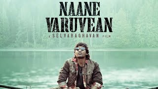 Naane Varuvean Promo 1 | Dhanush | Selvaraghavan | Yuvan | Manoj Maddy |
