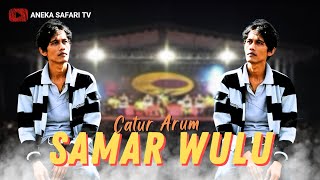 Catur Arum - Samar Wulu (Official Music Video)