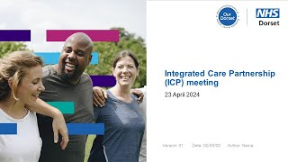 Integrated Care Partnership (ICP) meeting - 23 April 2024