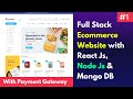 #1 Full Stack E-Commerce Website Using React JS, MongoDB, Express Js, Node Js , Material UI 2024
