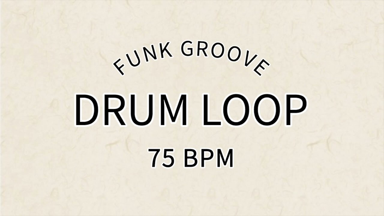 Funk Drum Groove 75 BPM - YouTube