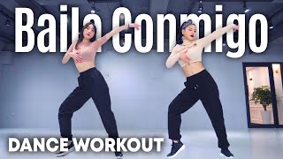 [Dance Workout] Selena Gomez, Rauw Alejandro - Baila Conmigo | MYLEE Cardio Dance Workout