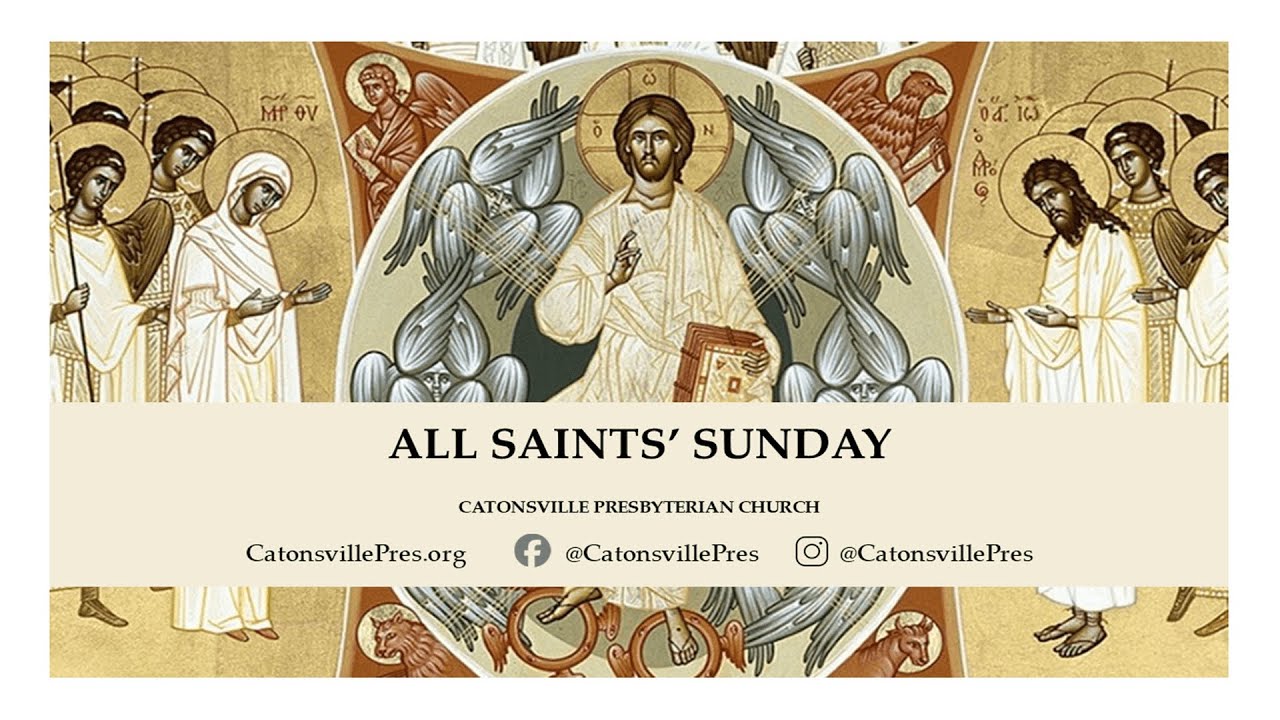 All Saints Sunday Youtube