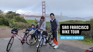 ขี่จักรยานข้ามสะพาน Golden Gate  – Baby Travel in USA EP.12322