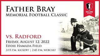 2022 Fr. Bray Memorial Football Classic -- ‘Iolani vs. Radford