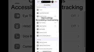 How To Scroll Without Touching Your Screen On Iphone Ios Ios26 Headtracking Apple