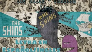 The Shins - Phantom Limp Subtitulada al Español (Lyrics)