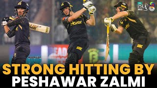 Strong Hitting By Peshawar Zalmi | Lahore Qalandars vs Peshawar Zalmi | Match 15 | HBL PSL 8 | MI2A