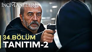 İnci Taneleri 34. Bölüm Fragmanı | Sen Benim Oğlum Değilsin Ferda!?