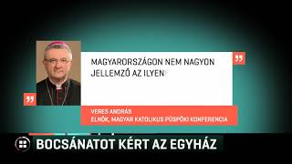 Bocsánatot kért a katolikus egyház a szexuális visszaélések és bántalmazások miatt! 19-09-05