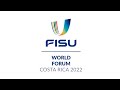 Welcome fair Costa Rica 2022 FISU World Forum.