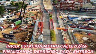 INICIANDO ESTACION METRO CALLE 72  FINALIZANDO DEPRIMIDO PARA ENTREGA   BOGOTA FEB 9 DE 2025